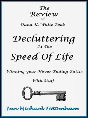 cover image of Decluttering  At the  Speed of Life